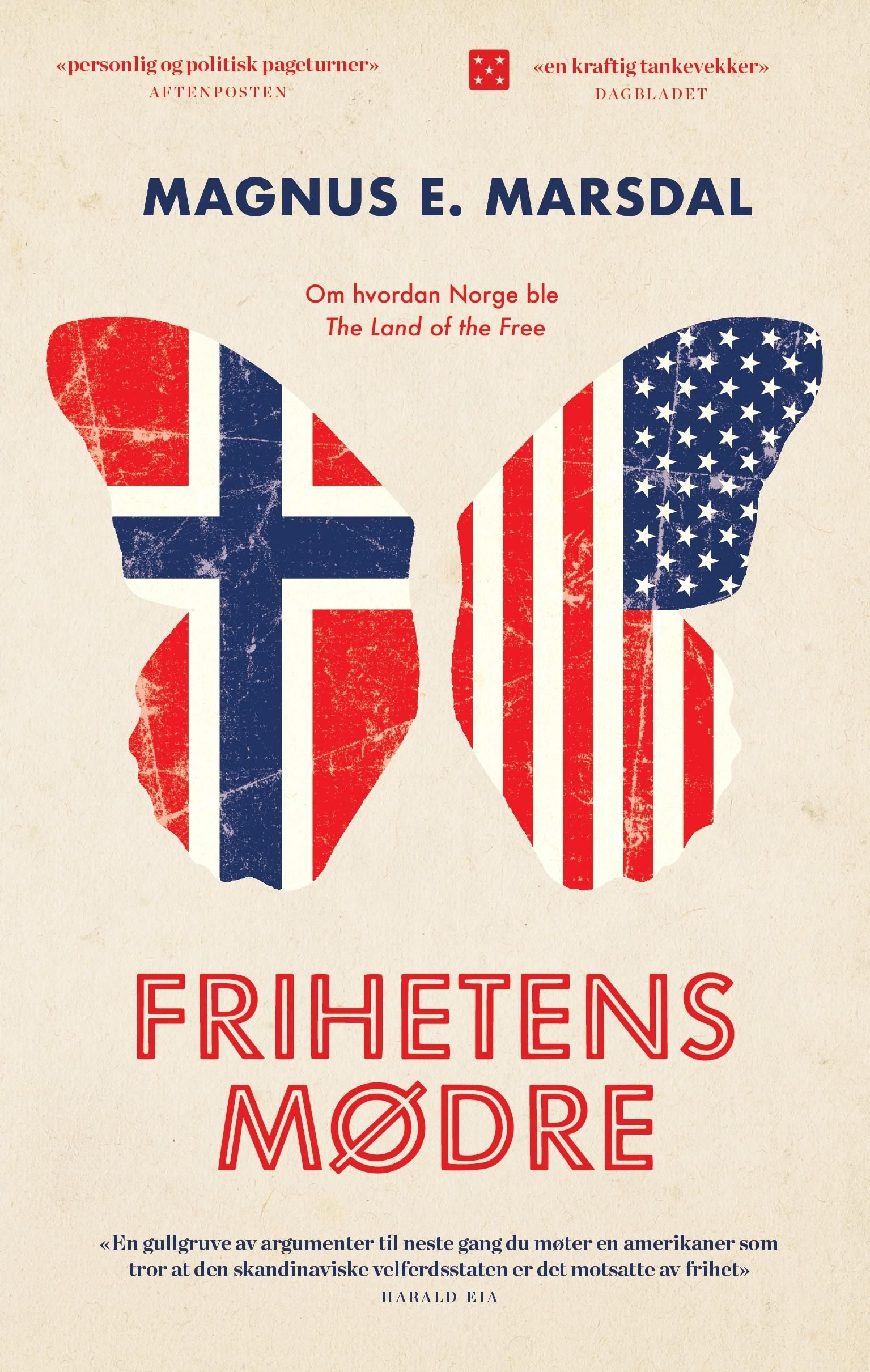Frihetens mødre : jakten på et bedre liv i USA og Norge