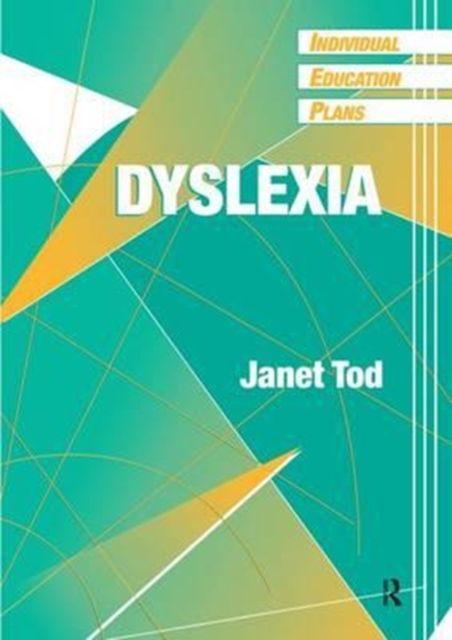 Individual Education Plans (IEPs) : Dyslexia