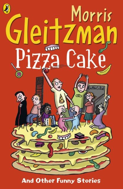 Pizza cake and other funny stories