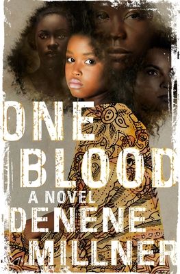 One Blood : A Novel