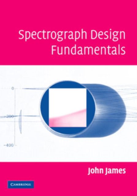Forsidebilde av Spectrograph Design Fundamentals