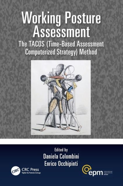 Working Posture Assessment : The TACOS (Time-Based Assessment Computerized Strategy) Method