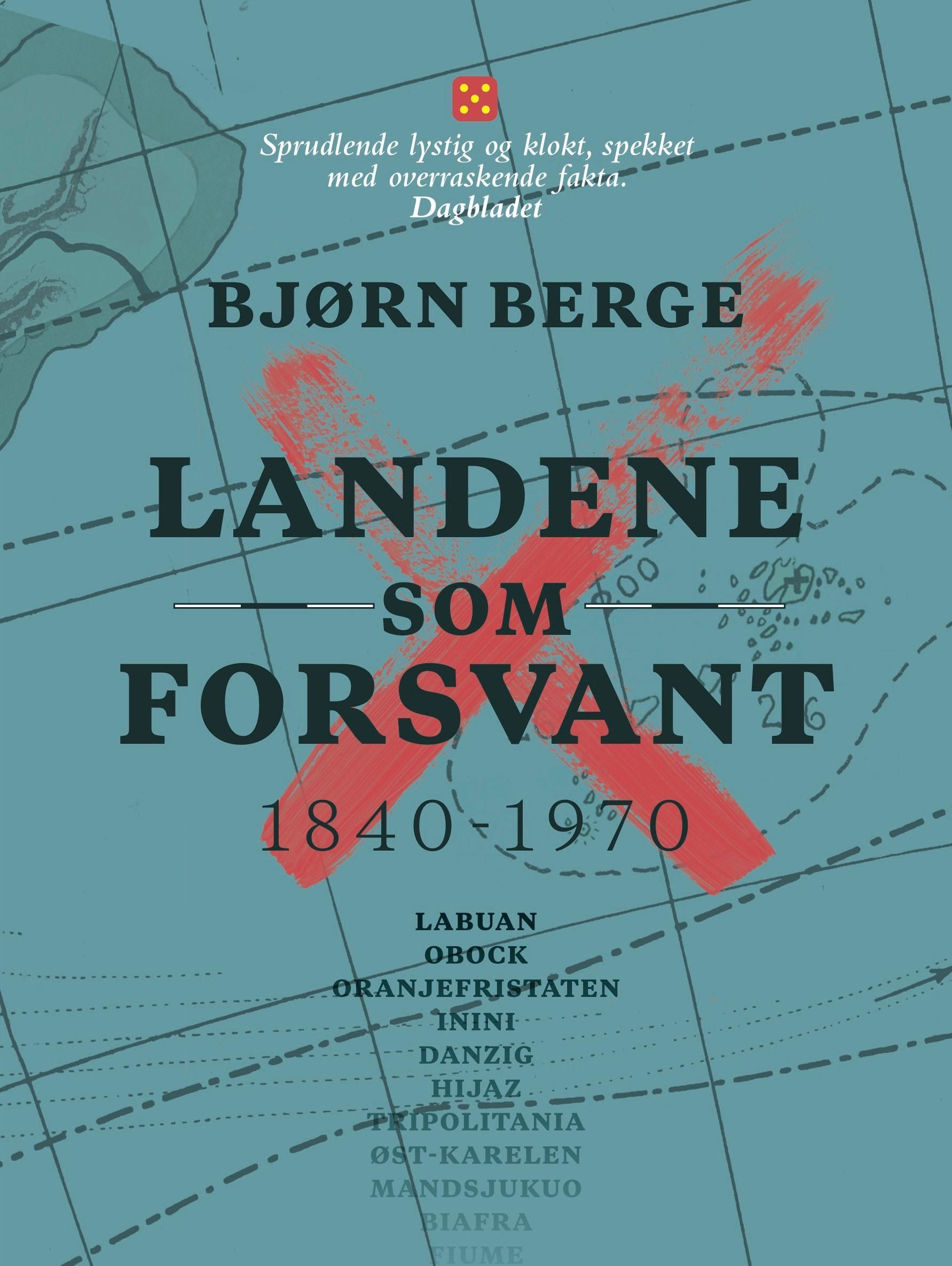 Landene som forsvant : 1840-1970