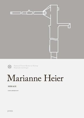 Marianne Heier : Mirage