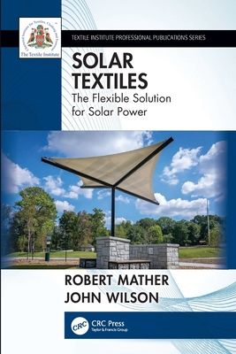 Solar Textiles : The Flexible Solution for Solar Power