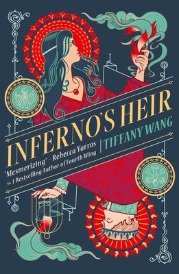 Inferno's Heir : Blackmail. Murder. Betrayal. A dark fantasy romance about a princess with no morals