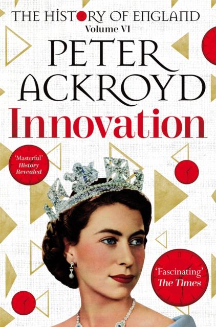 Innovation : The History of England Volume VI