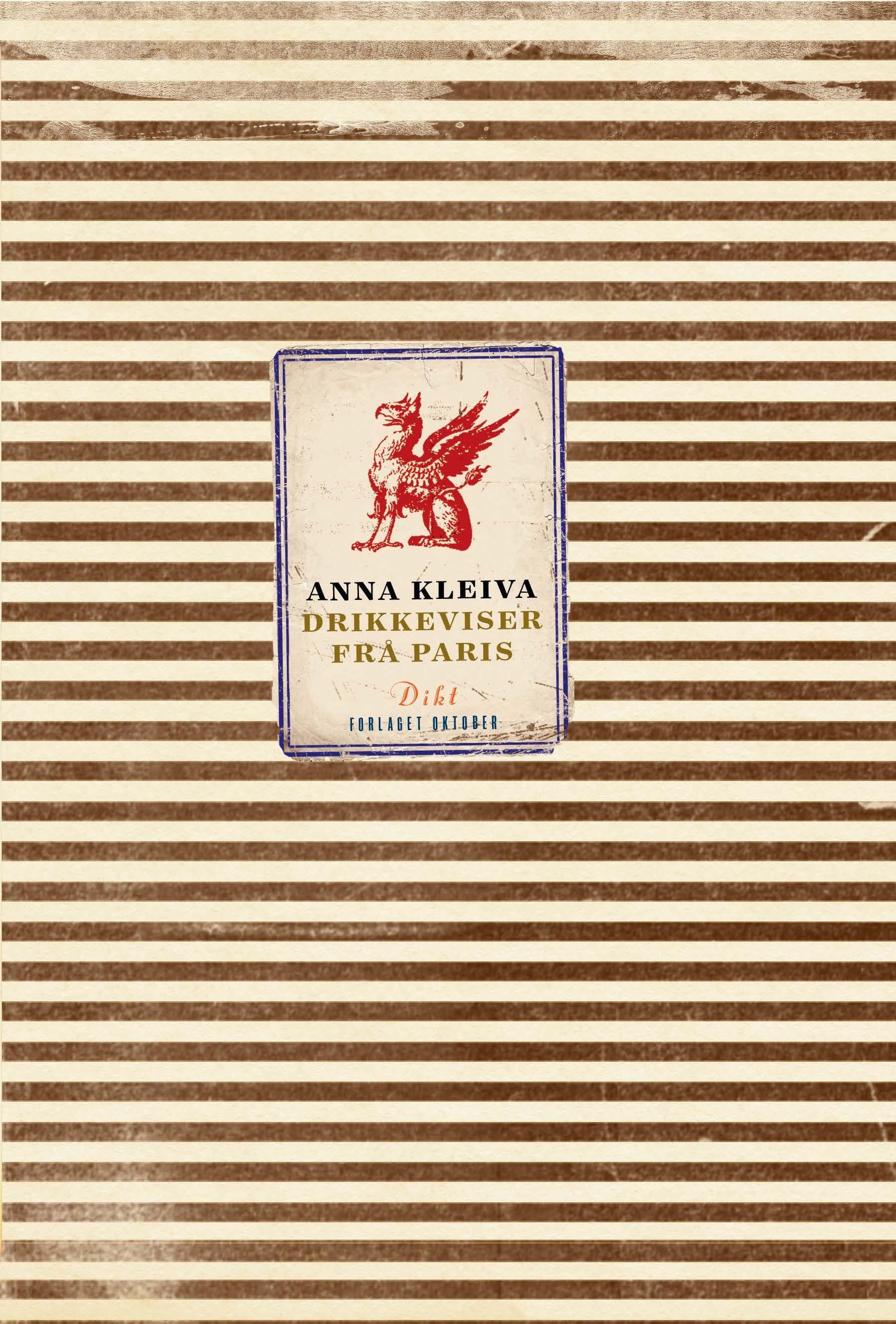 Drikkeviser frå Paris : dikt