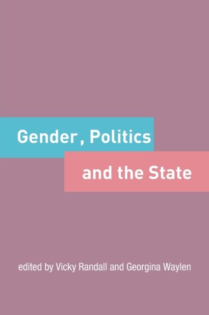 Gender, Politics and the State
