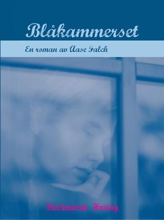 Blåkammerset : roman