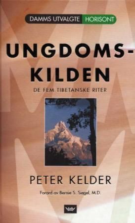 Ungdomskilden : de fem tibetanske riter