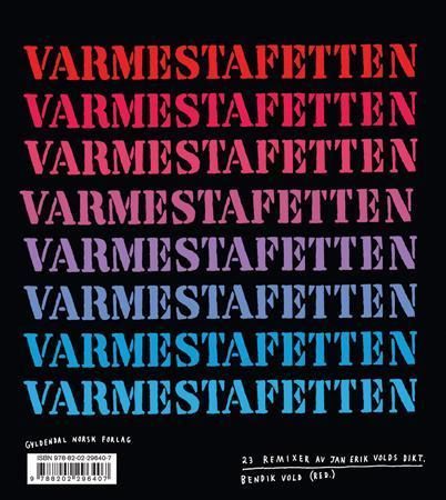 Varmestafetten : 15 essays om Jan Erik Vold