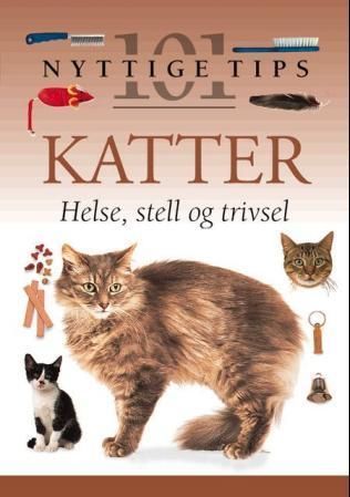 Katter : helse, stell og trivsel
