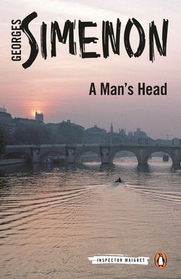 A Man's Head : Inspector Maigret
