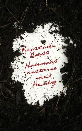 Hannahs historie med Heddy : roman