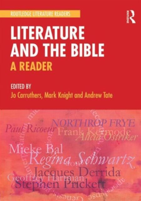 Literature and the Bible : A Reader