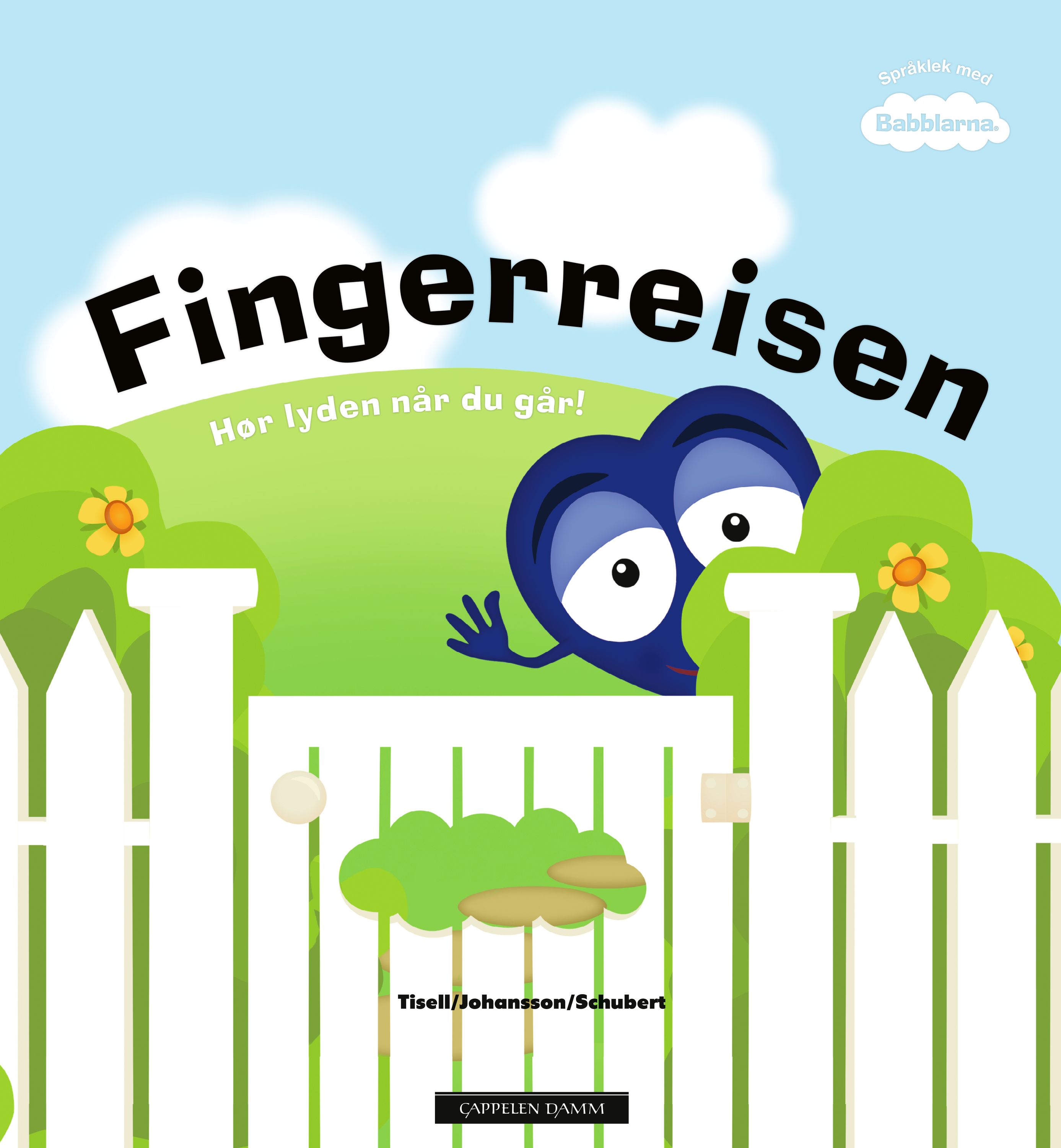 Fingerreisen : hør lyden når du går!