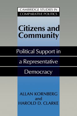 Citizens and Community : Political Support in a Representative Democracy