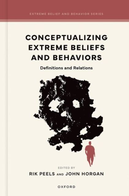 Forsidebilde av Conceptualizing Extreme Beliefs and Behaviors : Definitions and Relations
