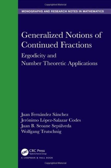 Generalized Notions of Continued Fractions : Ergodicity and Number Theoretic Applications