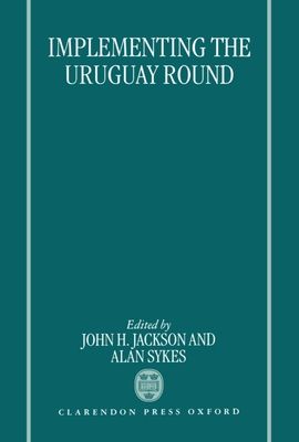 Implementing the Uruguay Round