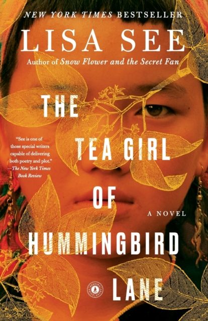 The Tea Girl of Hummingbird Lane : A Novel