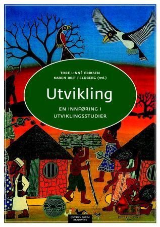 Utvikling : en innføring i utviklingsstudier
