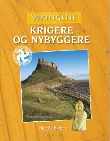 Krigere og nybyggere