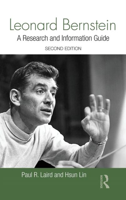 Leonard Bernstein : A Guide to Research