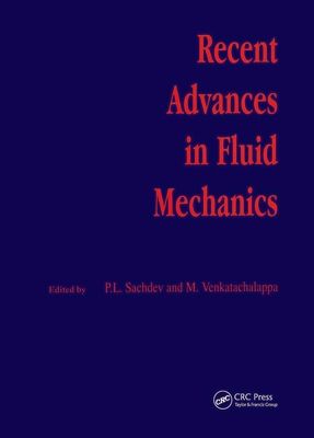 Recent Advances in Fluid Mechanics