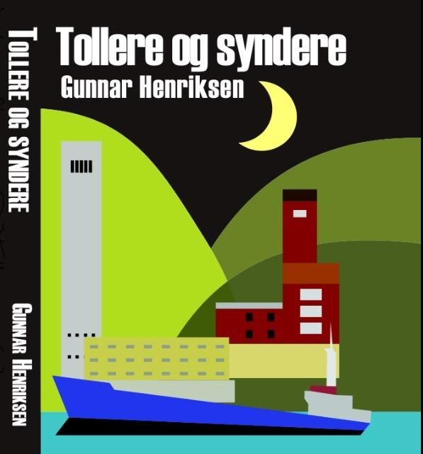 Tollere og syndere : en spenningsroman