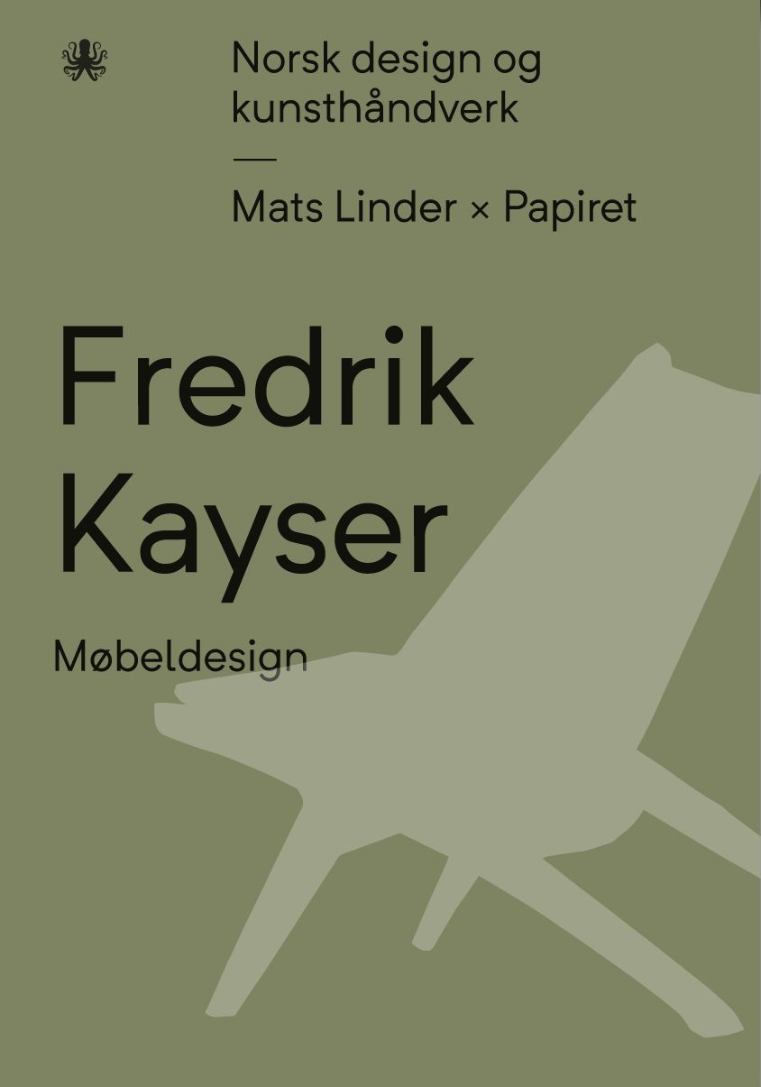 Fredrik Kayser : møbeldesign