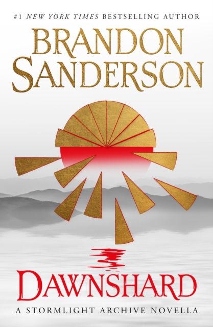 Dawnshard : a stormlight archive novella