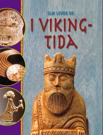 Slik levde de i vikingtiden
