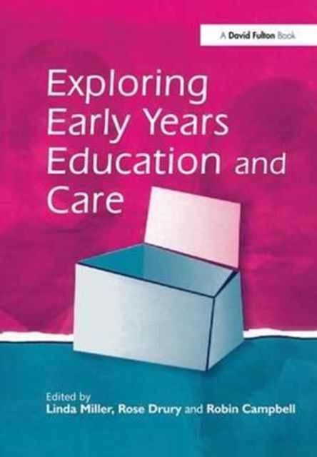 Exploring Early Years Education and Care