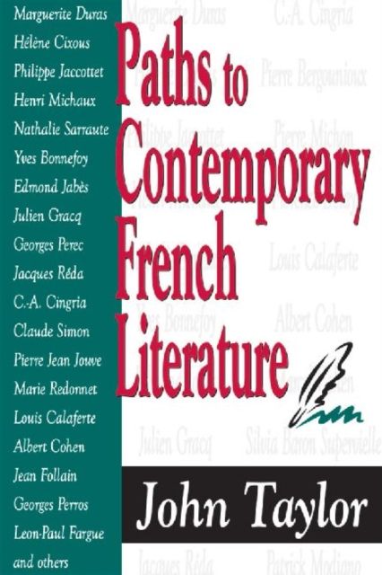 Paths to Contemporary French Literature : Volume 1