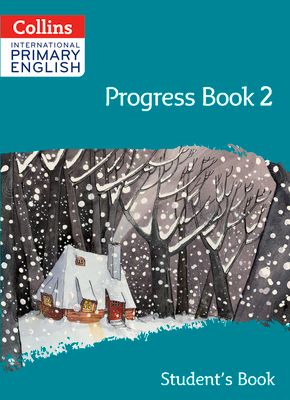 International Primary English Progress Book Student’s Book: Stage 2