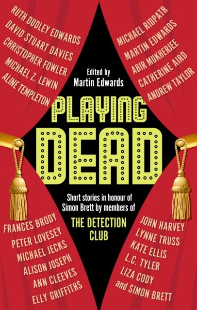 Playing Dead : Short Stories by Members of the Detection Club