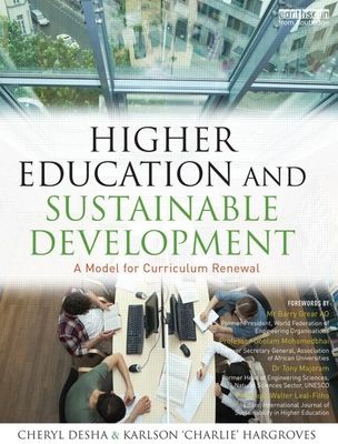 Higher Education and Sustainable Development : A model for curriculum renewal