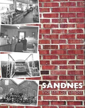 Sandnes : industri og handel