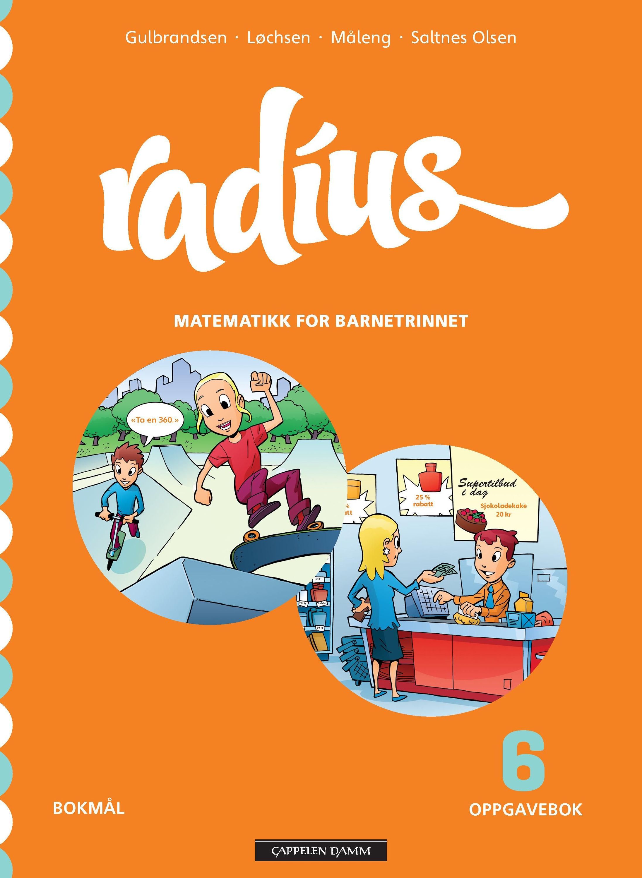 Radius 6 : matematikk for barnetrinnet : oppgavebok