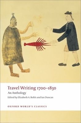 Travel Writing 1700-1830 : An Anthology