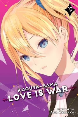 Kaguya-Sama: Love Is War. 19