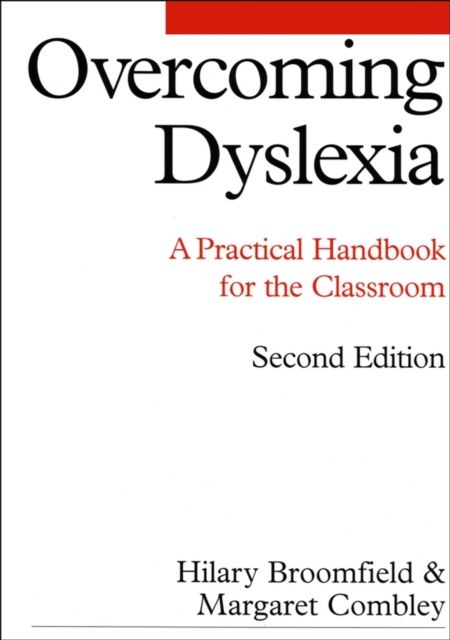 Overcoming Dyslexia : A Practical Handbook for the Classroom