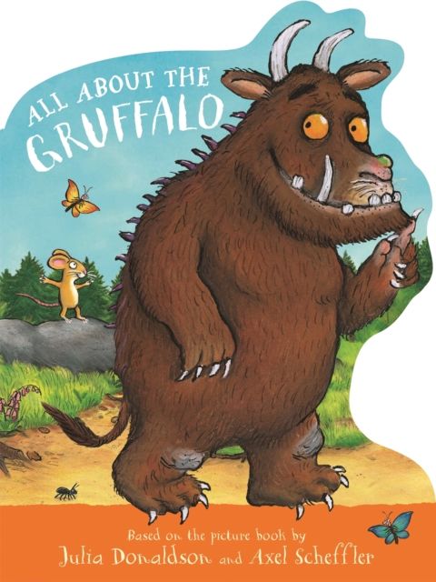 All About the Gruffalo : A shaped board book, perfect for little paws!