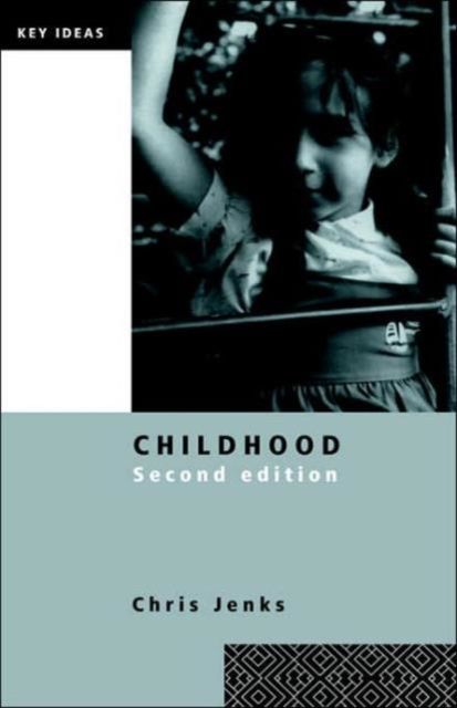 Childhood : Second edition