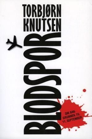 Blodspor : om bakgrunnen til 11. september