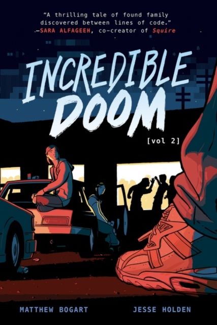 Incredible Doom: Volume 2 : A Graphic Novel