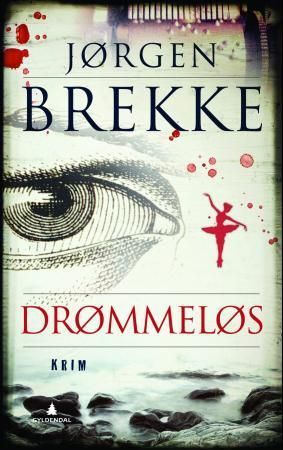 Drømmeløs : kriminalroman