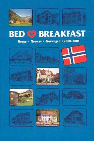 Bed and breakfast Norge : 2000-2001